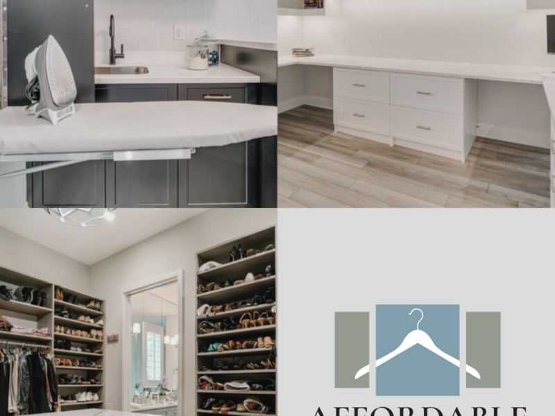 Why You Should Choose Affordable Closets, Inc. for Your Custom Storage Needs